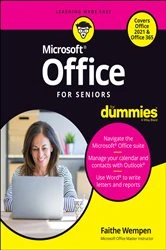Book cover of Office For Seniors For Dummies by Faithe Wempen