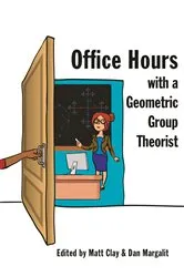 Book cover of Office Hours with a Geometric Group Theorist by Matt Clay