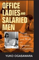 Book cover of Office Ladies and Salaried Men by Yuko Ogasawara