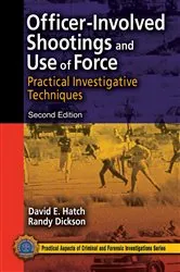 Book cover of Officer-Involved Shootings and Use of Force (2nd ed.) by Unknown