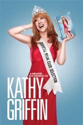 Book cover of Official Book Club Selection by Kathy Griffin