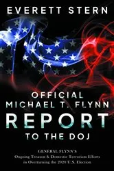 Book cover of Official Michael T. Flynn Report to the DOJ by Everett Stern