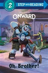 Book cover of Oh, Brother! (Disney/Pixar Onward) by RH Disney