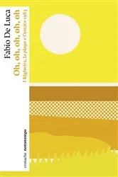 Book cover of Oh, oh, oh, oh, oh by Fabio De Luca