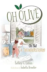 Book cover of OH OLIVE by Kelley G Lamm