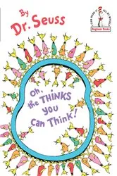 Book cover of Oh, the Thinks You Can Think! by Dr. Seuss