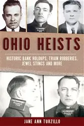 Book cover of Ohio Heists by Jane Ann Turzillo