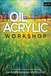 Book cover of Oil & Acrylic Workshop by Kimberly Adams