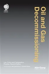 Book cover of Oil and Gas Decommissioning (2nd ed.) by Marc Hammerson