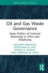 Book cover of Oil and Gas Waste Governance by Zachary Mahafza