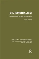 Book cover of Oil Imperialism by Louis Fischer