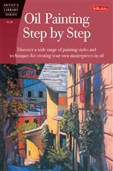 Book cover of Oil Painting Step by Step by Anita Hampton