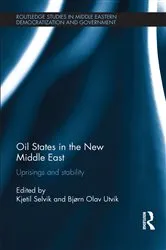Book cover of Oil States in the New Middle East by Kjetil Selvik