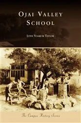 Book cover of Ojai Valley School by Lynn Yoakum Taylor