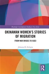 Book cover of Okinawan Women's Stories of Migration by Johanna O. Zulueta