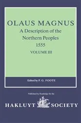Book cover of Olaus Magnus, A Description of the Northern Peoples, 1555 by P.G. Foote