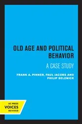 Book cover of Old Age and Political Behavior by Frank A. Pinner