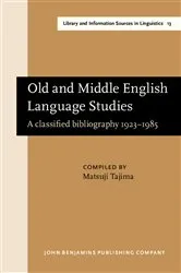 Book cover of Old and Middle English Language Studies by Matsuji Tajima