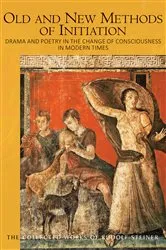 Book cover of Old and New Methods of Initiation by Rudolf Steiner