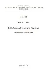 Book cover of Old Avestan Syntax and Stylistics by Martin West