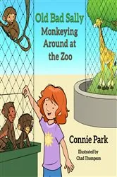 Book cover of Old Bad Sally by Connie Park