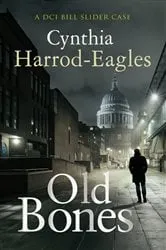 Book cover of Old Bones by Cynthia Harrod-Eagles