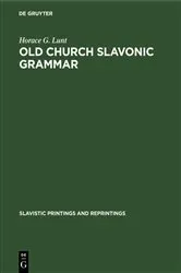 Book cover of Old Church Slavonic grammar (6th ed.) by Horace G. Lunt