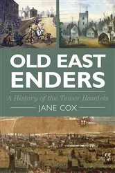 Book cover of Old East Enders by Jane Cox