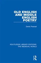 Book cover of Old English and Middle English Poetry by Derek Pearsall