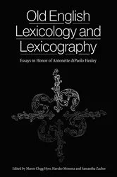 Book cover of Old English Lexicology and Lexicography by Maren Clegg Hyer