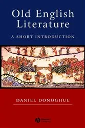 Book cover of Old English Literature by Daniel Donoghue