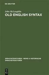 Book cover of Old English Syntax by John McLaughlin