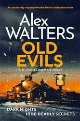 Book cover of Old Evils by Alex Walters