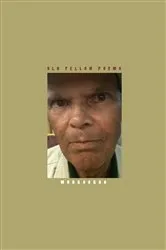 Book cover of Old Fellow Poems by Mudrooroo