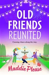 Book cover of Old Friends Reunited by Unknown