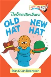 Book cover of Old Hat New Hat by Stan Berenstain