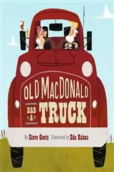 Book cover of Old MacDonald Had a Truck by Steve Goetz