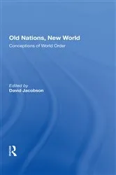 Book cover of Old Nations, New World by David Jacobson