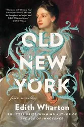 Book cover of Old New York by Edith Wharton