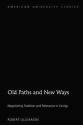 Book cover of Old Paths and New Ways by Robert Lilleaasen