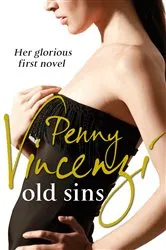 Book cover of Old Sins by Penny Vincenzi