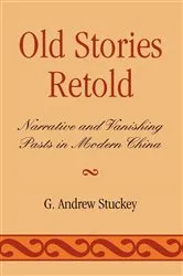 Book cover of Old Stories Retold by Andrew G. Stuckey