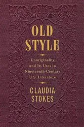 Book cover of Old Style by Claudia Stokes