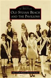 Book cover of Old Sylvan Beach and the Pavilions by Ann Uloth Malone