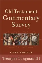 Book cover of Old Testament Commentary Survey (5th ed.) by Longman, Tremper,III