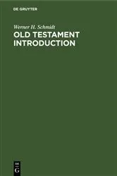 Book cover of Old Testament Introduction by Werner H. Schmidt
