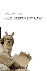 Book cover of Old Testament Law by Dale Patrick