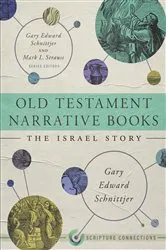 Book cover of Old Testament Narrative Books by Gary Edward Schnittjer