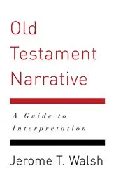 Book cover of Old Testament Narrative by Jerome T. Walsh