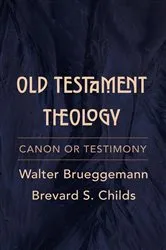 Book cover of Old Testament Theology by Walter Brueggemann